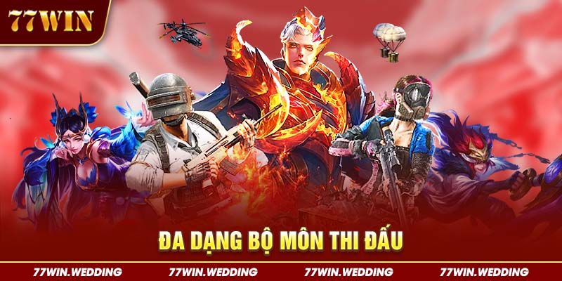 Đa dạng bộ môn thi đấu